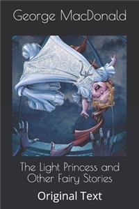 The Light Princess and Other Fairy Stories