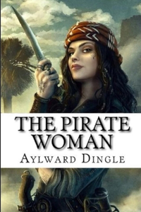 The Pirate Woman 'Annotated'