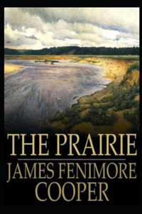 The Prairie (Illustrated)