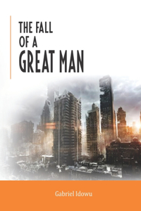 Fall of a Great Man
