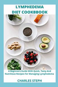 Lymphedema Diet and Cookbook