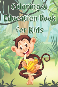 Coloring & Education Book For Kids