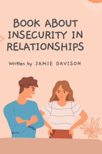 Book about Insecurity in Relationships
