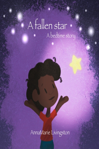 fallen star: A bedtime story