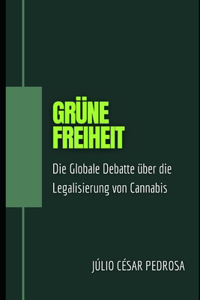 Grüne Freiheit