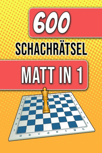 600 Schachrätsel, Matt in 1