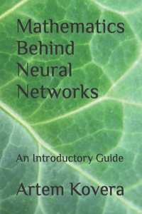 Mathematics Behind Neural Networks