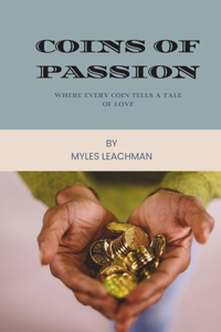 Coins of Passion