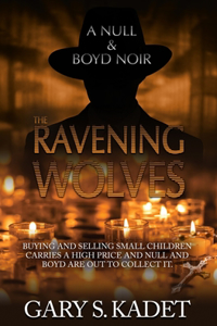 Ravening Wolves