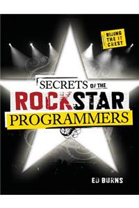 Secrets of the Rock Star Programmers: Riding the It Crest