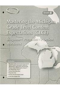 Mastering the Michigan Grade Level Content Expectations (Glce)