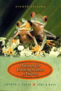 Methods for Teaching Science as Inquiry