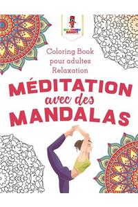Méditation Avec des Mandalas
