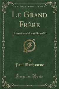 Le Grand Frère