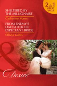 Sheltered By The Millionaire