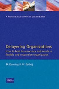 Delayering Organisations