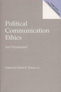 Political Communication Ethics