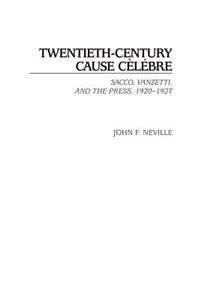 Twentieth-Century Cause Celebre