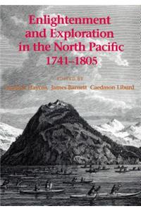 Enlightenment and Exploration in the North Pacific, 1741-1805