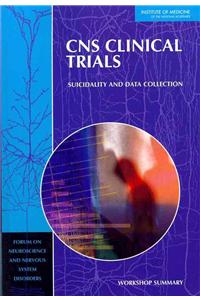 CNS Clinical Trials
