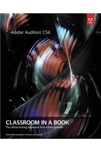 Adobe Audition CS6 Classroom in a Book