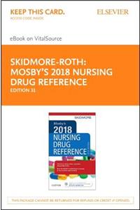 Mosby's 2018 Nursing Drug Reference - Elsevier eBook on Vitalsource (Retail Access Card)