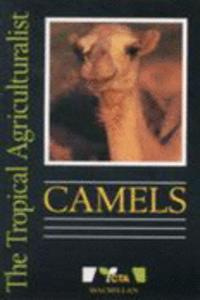 The Tropical Agriculturalist: Camels