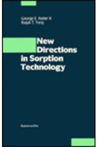 New Directions in Sorption Technology