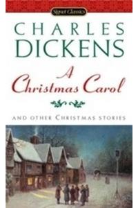 A Christmas Carol: And Other Classic Stories