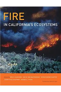 Fire in California's Ecosystems