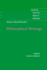 Moses Mendelssohn: Philosophical Writings