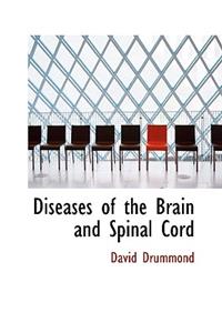 Diseases of the Brain and Spinal Cord