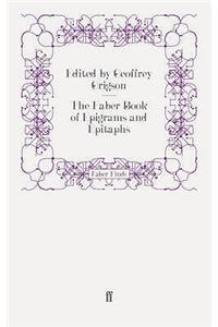 The Faber Book of Epigrams and Epitaphs