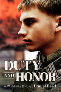 Duty and Honor