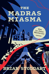 Madras Miasma