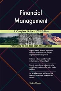 Financial Management A Complete Guide - 2019 Edition