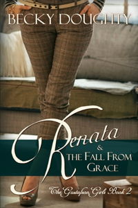 Renata and the Fall from Grace