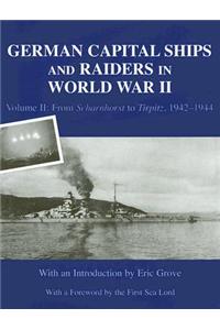 German Capital Ships and Raiders in World War II