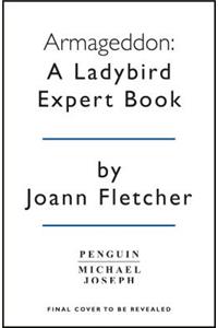 Armageddon: A Ladybird Expert Book