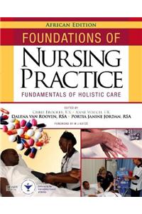 Foundations of Nursing Practice