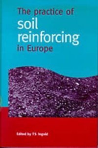 PRACTICE OF SOIL REINFORCING IN EUROPE