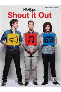 Hanson Shout It Out