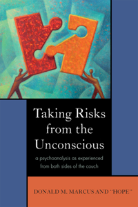 Taking Risks from the Unconscious