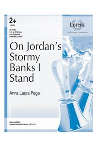 On Jordan's Stormy Banks I Stand