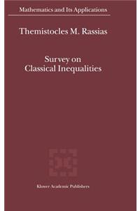 Survey on Classical Inequalities