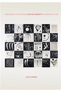 Concerning the Spiritual--And the Concrete--In Kandinsky's Art