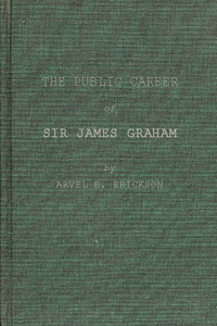 Public Career of Sir James Graham