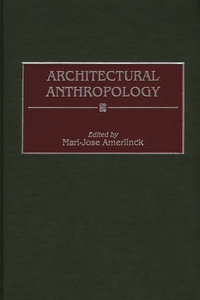 Architectural Anthropology