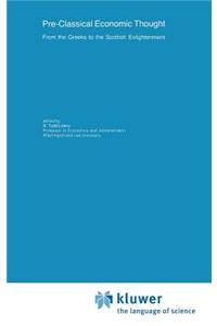 Pre-Classical Economic Thought