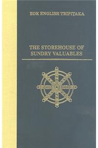 The Storehouse of Sundry Valuables